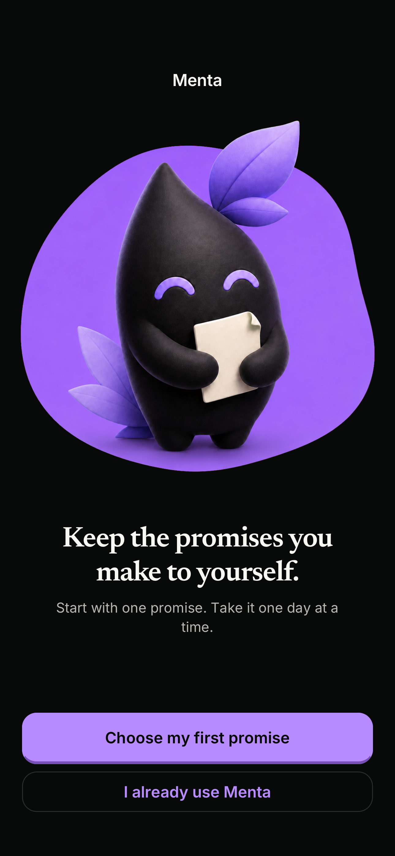 Menta welcome screen on iPhone with the Menta character and the heading “Keep the promises you make to yourself.”